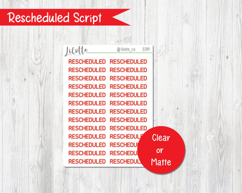 Rescheduled Script Stickers